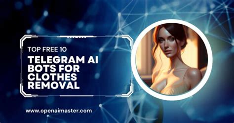 undress ai telegram|Top Free 10 Telegram AI Bots for Clothes Removal